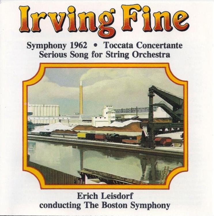 Hopper - Irving Fine , Erich Leinsdorf, The Boston Symphony – Symphony 1962 - Toccata Concertante - Serious Song For String Orchestra (Copy).jpg