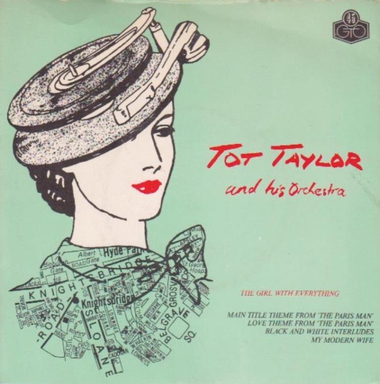 Big Hat - Tot Taylor And His Orchestra  The Girl With Everything (Copy).jpg