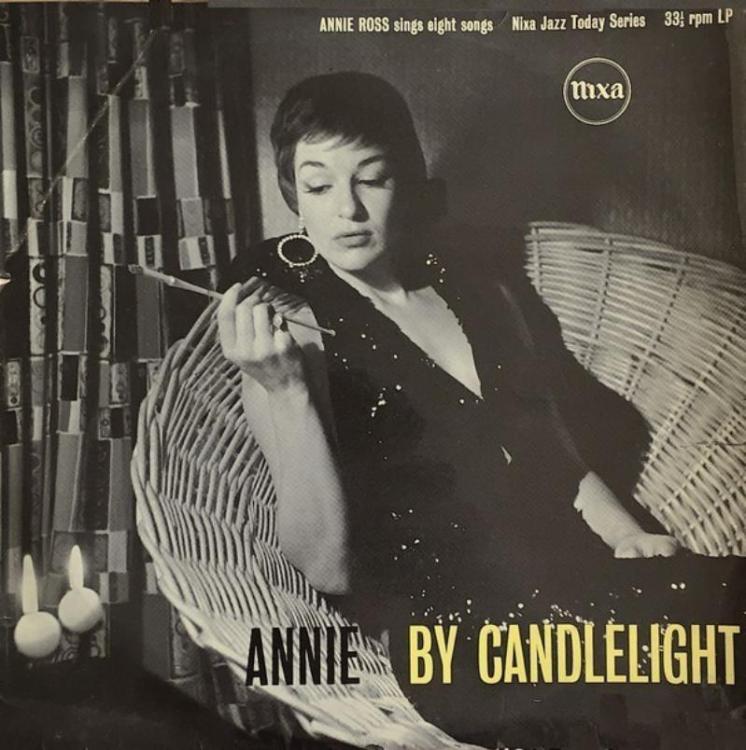 Candle - Annie Ross With The Tony Crombie 4-Tet – Annie By Candlelight (Copy).jpg