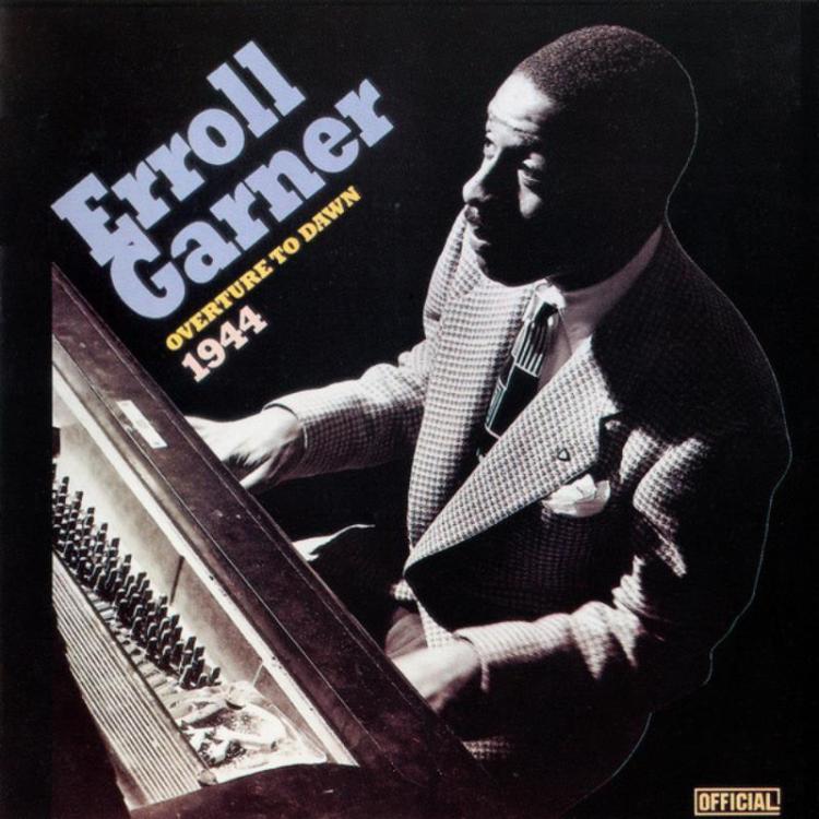 Ceiling - Erroll Garner – Overture To Dawn 1944-2 (Copy).jpg