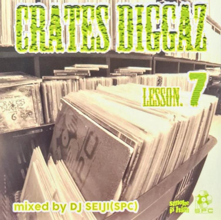 LP - DJ Seiji – Crates Diggaz Lesson 7 (Copy).jpg