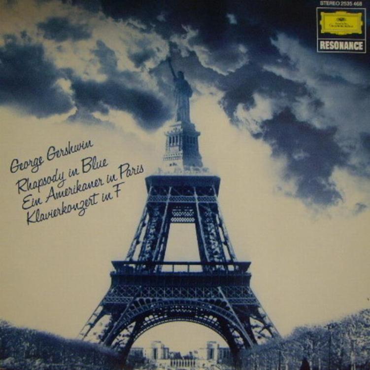 Eiffelturm - George Gershwin – Rhapsody In Blue  Ein Amerikaner In Paris  Klavierkonzert In F (Copy).jpg