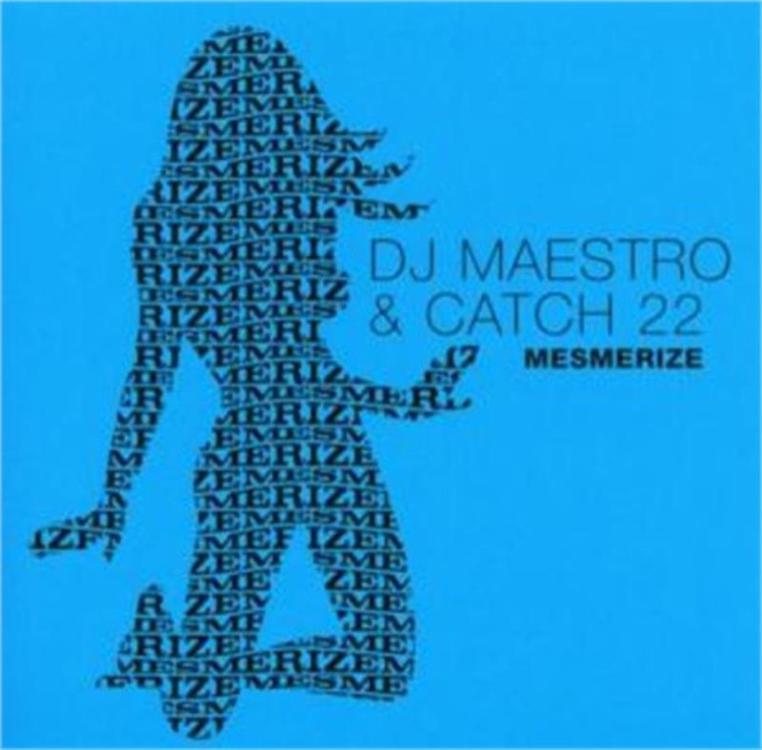 Knee - DJ Maestro & Catch 22 (12) – Mesmerize (Copy).jpg