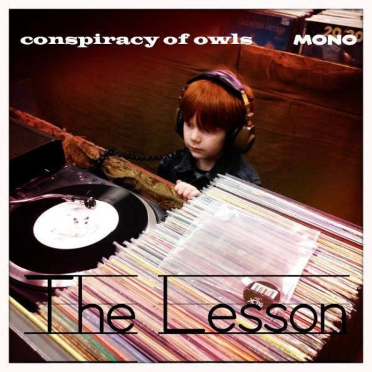 LP~ - Conspiracy Of Owls – The Lesson (Copy).jpg