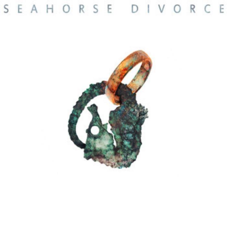 Seahorse - Seahorse Divorce – Seahorse Divorce (Copy).jpg