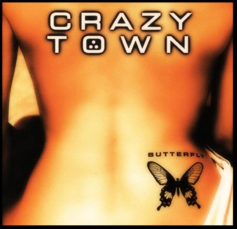 Butterfly - Crazy Town – Butterfly (Copy).jpg